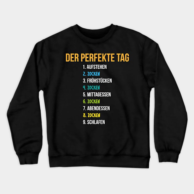 The perfect day gambling gamer nerd gift game Crewneck Sweatshirt by Fantasy Designer